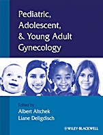 Pediatric, Adolescent and Young Adult Gynecology - ISBN 9781405153478