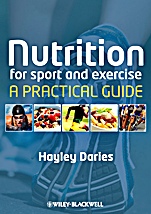 Nutrition for Sport and Exercise: A Practical Guide - ISBN 9781405153546