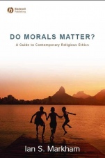 Do Morals Matter?: A Guide to Contemporary Religious Ethics - ISBN 9781405153775