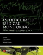 Evidence–Based Medical Monitoring: From Principles to Practice - ISBN 9781405153997