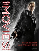 Thinking About Movies: Watching, Questioning, Enjoying - ISBN 9781405154031