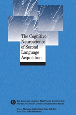 The Cognitive Neuroscience of Second Language Acquisition - ISBN 9781405155427