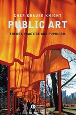 Public Art: Theory, Practice and Populism - ISBN 9781405155588
