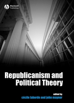 Republicanism and Political Theory - ISBN 9781405155809