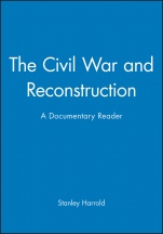 The Civil War and Reconstruction: A Documentary Reader - ISBN 9781405156646