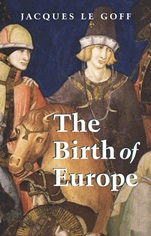 The Birth of Europe - ISBN 9781405156820