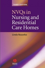 NVQs in Nursing and Residential Care Homes - ISBN 9781405157438