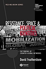 Resistance, Space and Political Identities: The Making of Counter–Global Networks - ISBN 9781405158084