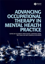 Advancing Occupational Therapy in Mental Health Practice - ISBN 9781405158527