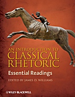An Introduction to Classical Rhetoric: Essential Readings - ISBN 9781405158619