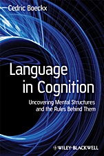 Language in Cognition: Uncovering Mental Structures and the Rules Behind Them - ISBN 9781405158824
