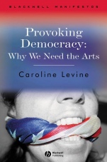 Provoking Democracy: Why We Need the Arts - ISBN 9781405159265