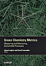 Green Chemistry Metrics: Measuring and Monitoring Sustainable Processes - ISBN 9781405159685