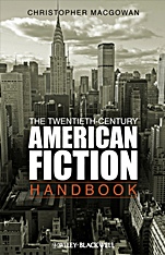 The Twentieth–Century American Fiction Handbook - ISBN 9781405160230