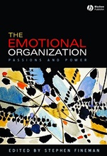 The Emotional Organization: Passions and Power - ISBN 9781405160308