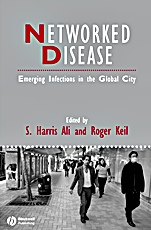 Networked Disease: Emerging Infections in the Global City - ISBN 9781405161336