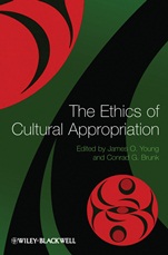 The Ethics of Cultural Appropriation - ISBN 9781405161596