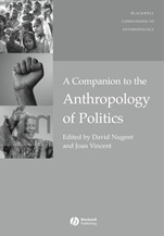 A Companion to the Anthropology of Politics - ISBN 9781405161909