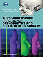 Three–Dimensional Imaging for Orthodontics and Maxillofacial Surgery - ISBN 9781405162401