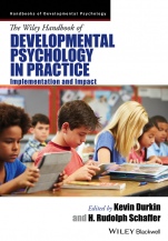 The Wiley Handbook of Developmental Psychology in Practice: Implementation and Impact - ISBN 9781405163361