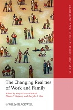 The Changing Realities of Work and Family: A Multidisciplinary Approach - ISBN 9781405163453
