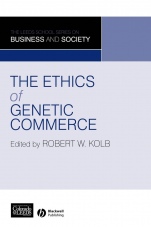 The Ethics of Genetic Commerce - ISBN 9781405166980