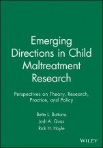 Emerging Directions in Child Maltreatment Research: Perspectives on Theory, Research, Practice, and Policy - ISBN 9781405167239