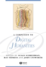 A Companion to Digital Humanities - ISBN 9781405168069