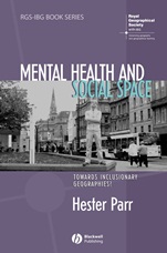 Mental Health and Social Space: Towards Inclusionary Geographies? - ISBN 9781405168939
