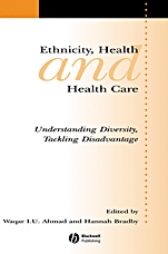 Ethnicity, Health and Health Care: Understanding Diversity, Tackling Disadvantage - ISBN 9781405168984