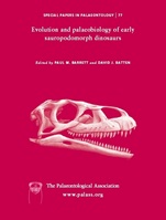 Special Papers in Palaeontology: Evolution and Palaeobiology of Early Sauropodomorph Dinosaurs - ISBN 9781405169332