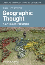 Geographic Thought: A Critical Introduction - ISBN 9781405169400