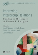 Improving Intergroup Relations: Building on the Legacy of Thomas F. Pettigrew - ISBN 9781405169714
