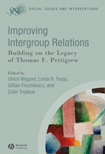Improving Intergroup Relations: Building on the Legacy of Thomas F. Pettigrew - ISBN 9781405169721