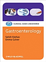 Gastroenterology: Clinical Cases Uncovered - ISBN 9781405169752