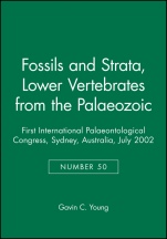 Lower Vertebrates from the Palaeozoic: First International Palaeontological Congress, Sydney, Australia, July 2002 - ISBN 9781405169868