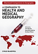 A Companion to Health and Medical Geography - ISBN 9781405170031