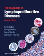 The Diagnosis of Lymphoproliferative Diseases - ISBN 9781405170147