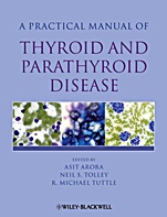 Practical Manual of Thyroid and Parathyroid Disease - ISBN 9781405170345