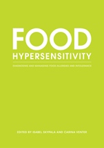 Food Hypersensitivity: Diagnosing and Managing Food Allergies and Intolerance - ISBN 9781405170369