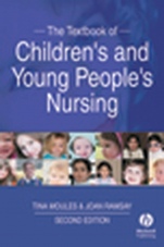 The Textbook of Childrens and Young Peoples Nursing - ISBN 9781405170932