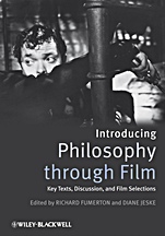 Introducing Philosophy Through Film: Key Texts, Discussion, and Film Selections - ISBN 9781405171021