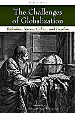 The Challenges of Globalization: Rethinking Nature, Culture, and Freedom - ISBN 9781405173568