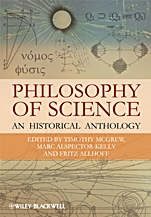 Philosophy of Science: An Historical Anthology - ISBN 9781405175425