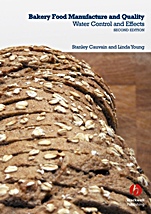 Bakery Food Manufacture and Quality: Water Control and Effects - ISBN 9781405176132