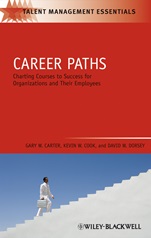 Career Paths: Charting Courses to Success for Organizations and Their Employees - ISBN 9781405177320