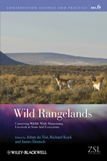 Wild Rangelands: Conserving Wildlife While Maintaining Livestock in Semi–Arid Ecosystems - ISBN 9781405177856