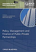 Policy, Management and Finance of Public–Private Partnerships - ISBN 9781405177917