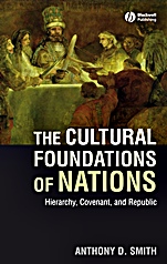 The Cultural Foundations of Nations: Hierarchy, Covenant, and Republic - ISBN 9781405177993
