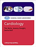 Cardiology: Clinical Cases Uncovered - ISBN 9781405178006